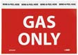 NMC-M765AP                     GAS ONLY SIGN 3"X 5" PRESSURE SENSITIVE VINY